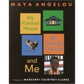 Angelou 1994 – My painted house