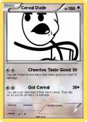 Cereal Dude