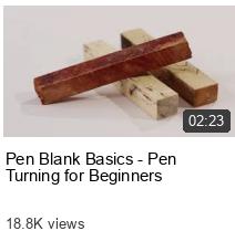 Pen Blank Basics