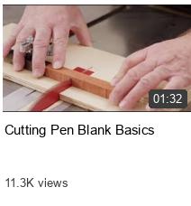 Cutting Pen Blank Basics