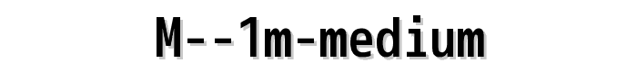 M%201m%20medium font