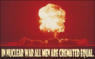 Nuclear War quote #2