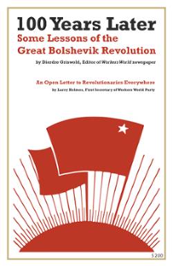 Book Cover: 100 Years Later: Some Lessons of the Great Bolshevik Revolution