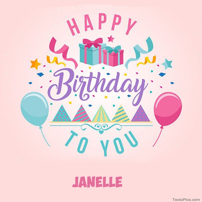 Janelle - Happy Birthday pictures