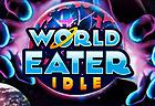 World Eater Idle