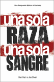 Una sola Raza Una sola Sangre - One Race One Blood