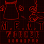 MEAT Worker Concepts