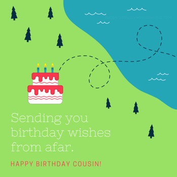 Happy Birday Cousin Wishes Find e perfect birday wish