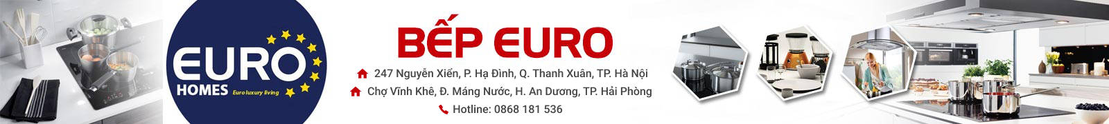 THIẾT BỊ BẾP NHẬP KHẨU EUROHOMES