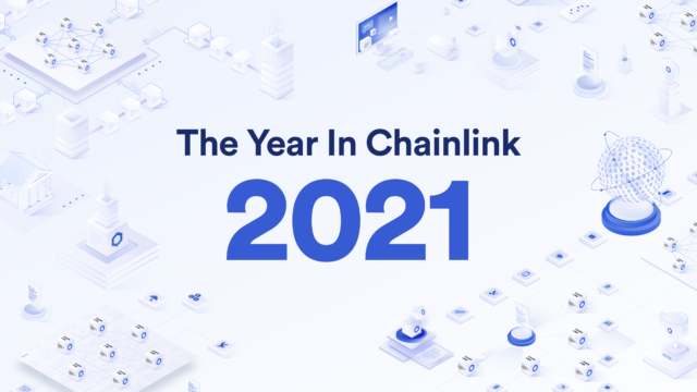 The Year in Chainlink 2021: 7 Pillars of Momentum