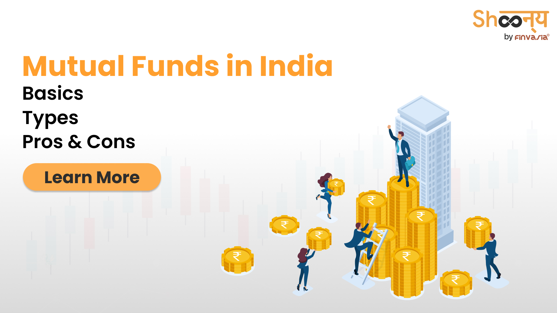 
  Everything You Need to Know About Mutual Funds in India