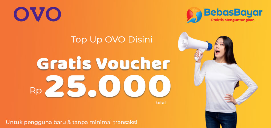 top up ovo gratis voucher 25 ribu khusus pengguna baru