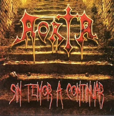 Aorta - Sin temor a continuar (2009) Aorta - Sin temor a continuar (2009)