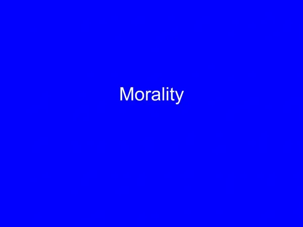 Morality