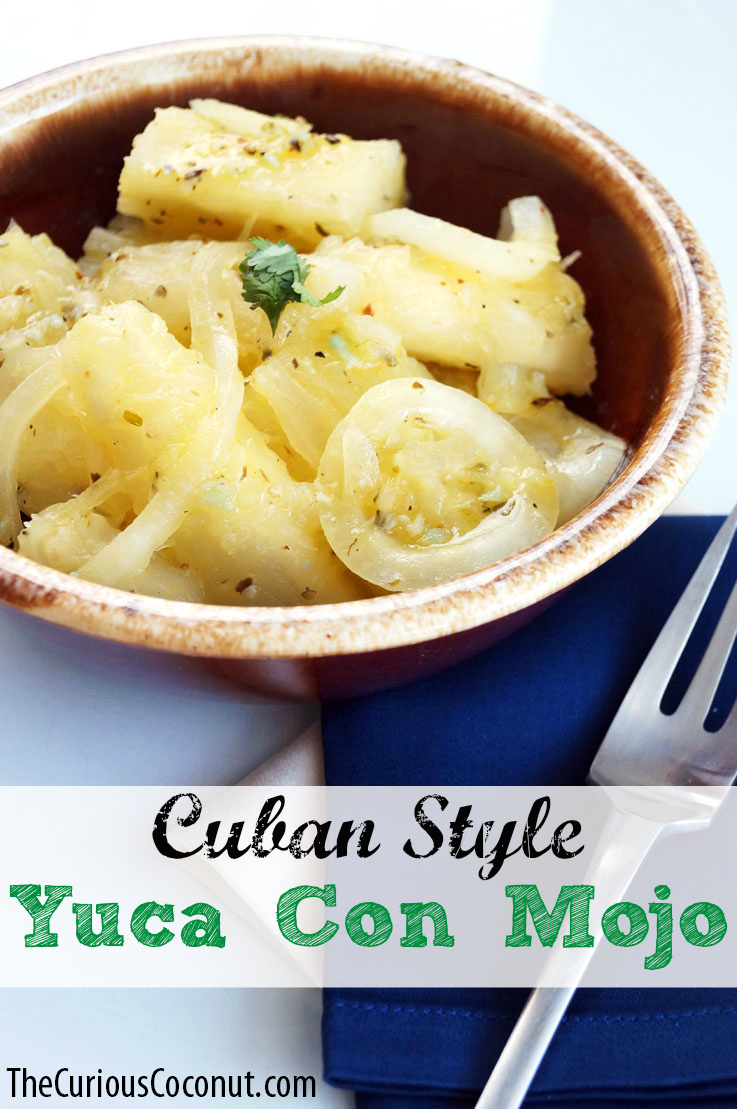 Cuban yuca con mojo