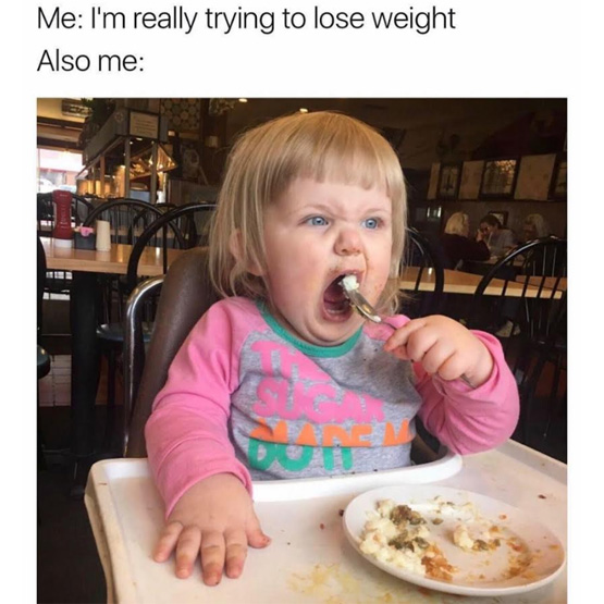 Funny meme of a cute kid trying to eat aggressively captioned that is how I try to lose weight.