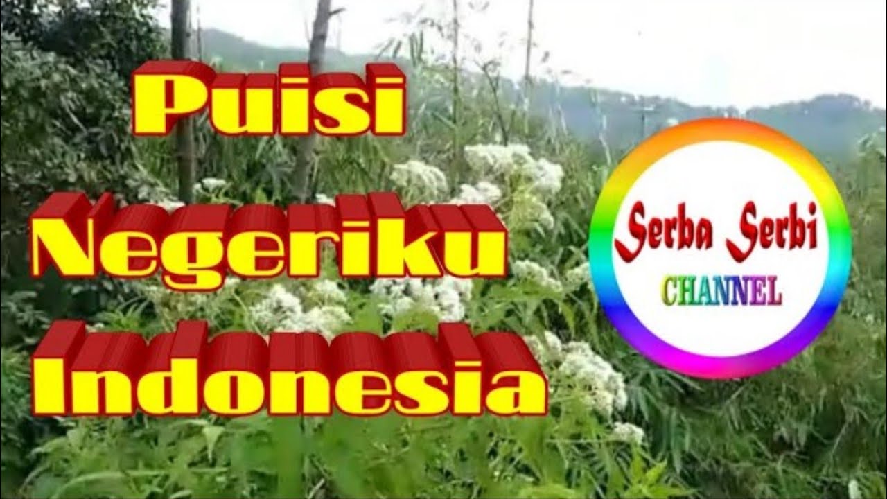 Detail Puisi Untuk Negeriku Indonesia Nomer 22