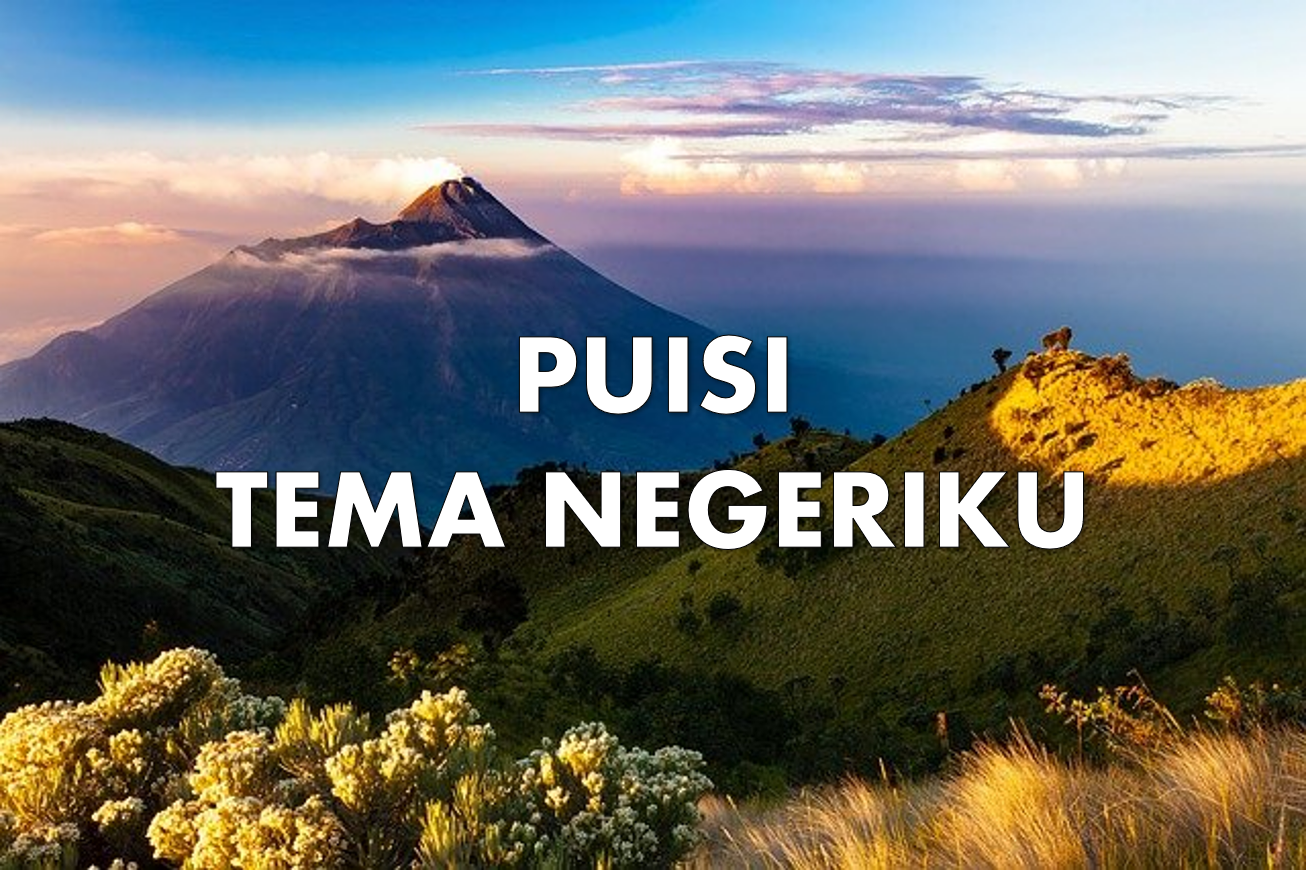 Detail Puisi Untuk Negeriku Indonesia Nomer 7