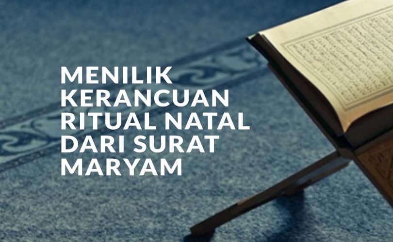 Detail Tafsir Surat Maryam Nomer 32