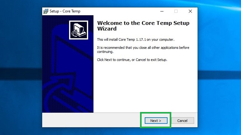 How to check your PC&amp;rsquo;s CPU temperature step 4: Click Next