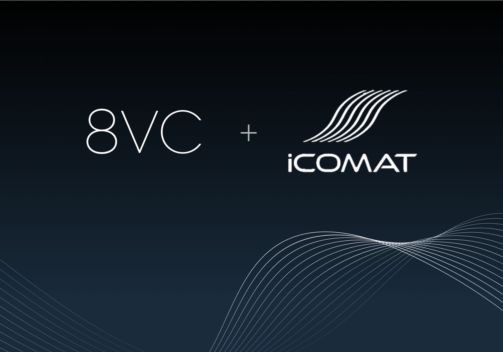 Announcing Our Investment in iCOMAT