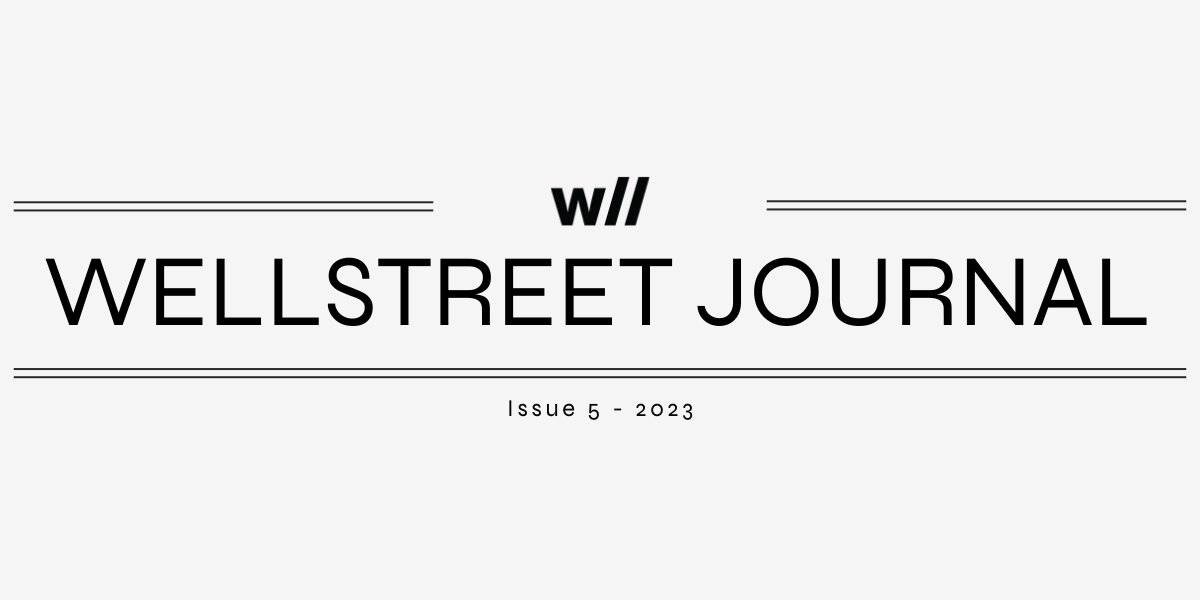 Wellstreet Journal - 5 / 2023