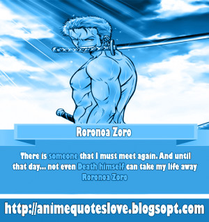 Roronoa Zoro quotes - anime quotes