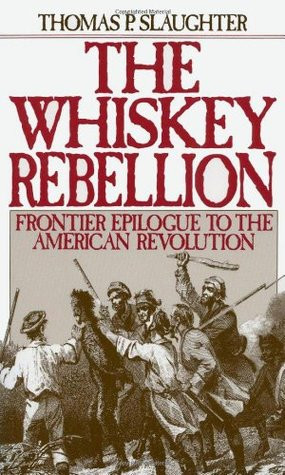 Start by marking “The Whiskey Rebellion: Frontier Epilogue to the ...