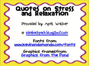 Weekly Inspiration: Stress and Relaxation