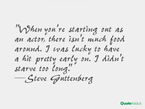 Steve Guttenberg Quotes