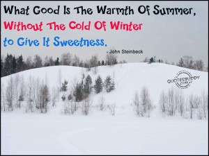 Displaying 12> Images For - Cold Weather Quotes And Sayings...