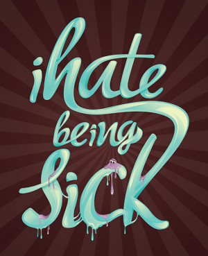 File Name : ihate-being-sick-l1.jpg Resolution : 552 x 679 pixel Image ...