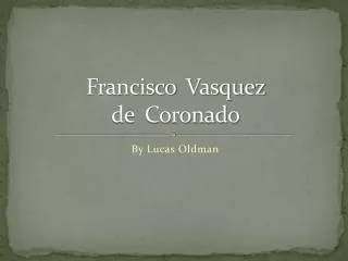 Francisco Vasquez de Coronado