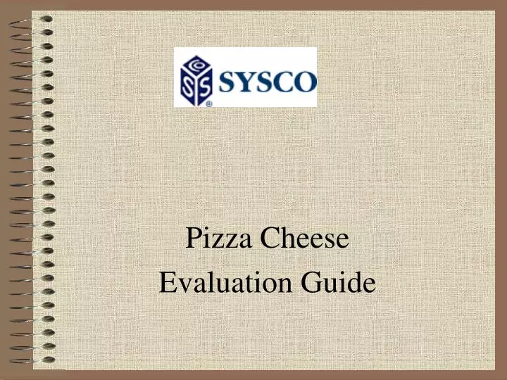 pizza cheese evaluation guide