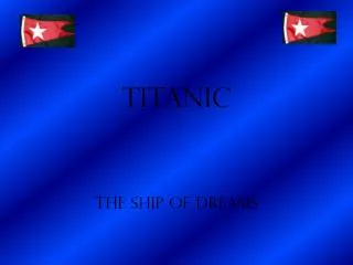 Titanic