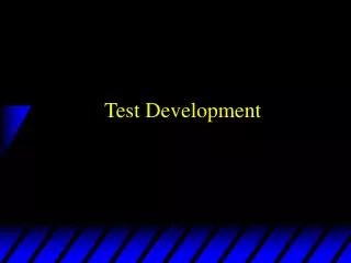 Test Development