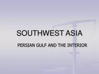 SOUTHWEST ASIA