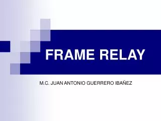 FRAME RELAY