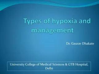 Types of hypoxia and management