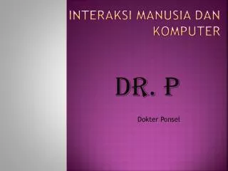 Interaksi Manusia dan Komputer