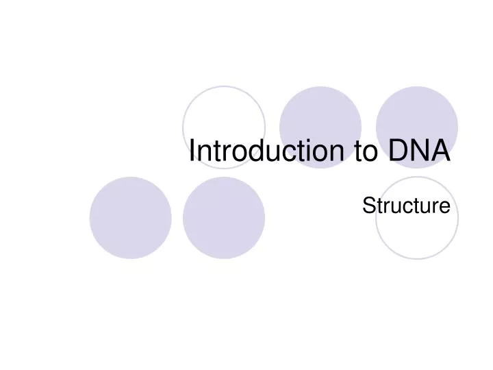 introduction to dna