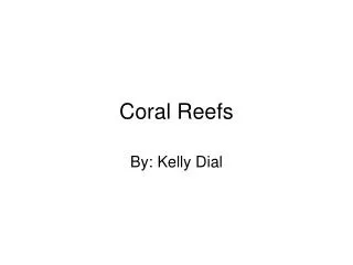 Coral Reefs