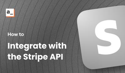 Connecting to the Stripe API cover image