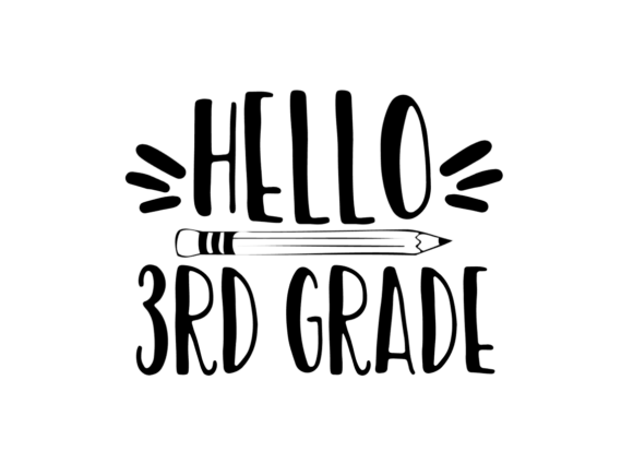 Hello Third Grade.