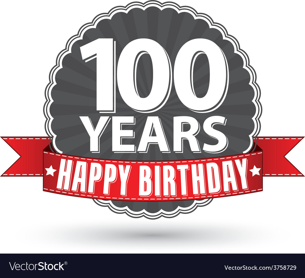 Happy birthday 100 years retro label with red.