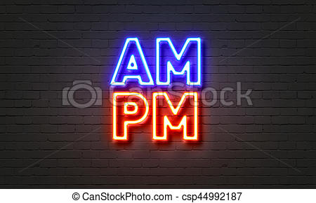 AM/PM neon sign on brick wall background..