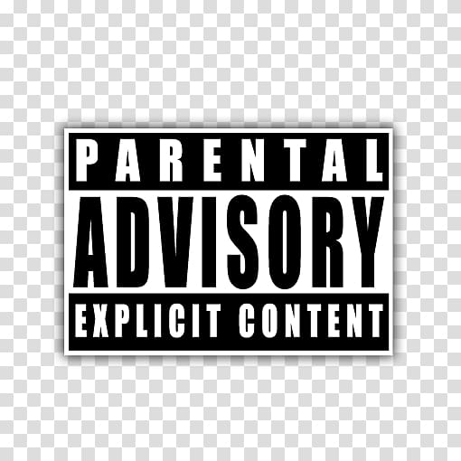 Parental Advisory Music industry Sticker, others transparent.