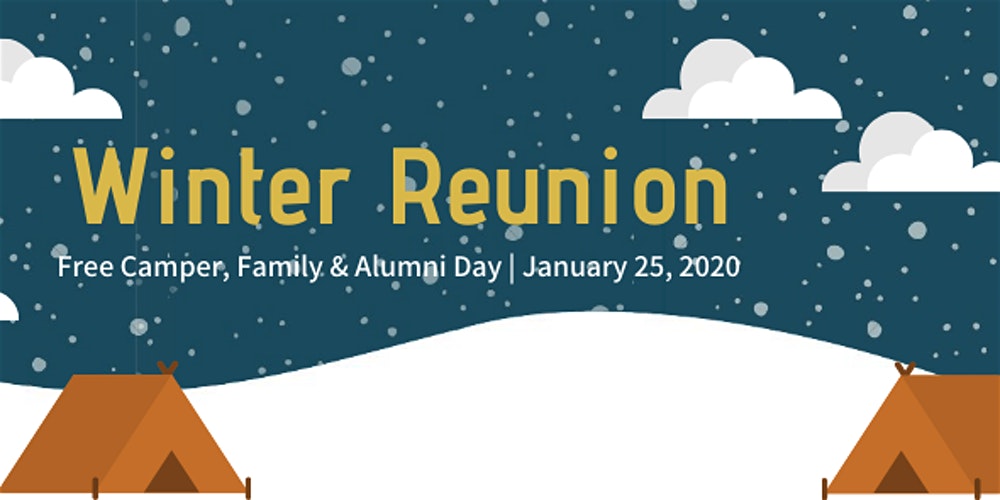 Winter Camper, Family & Alumni Reunion Tickets, Sat, Jan 25.