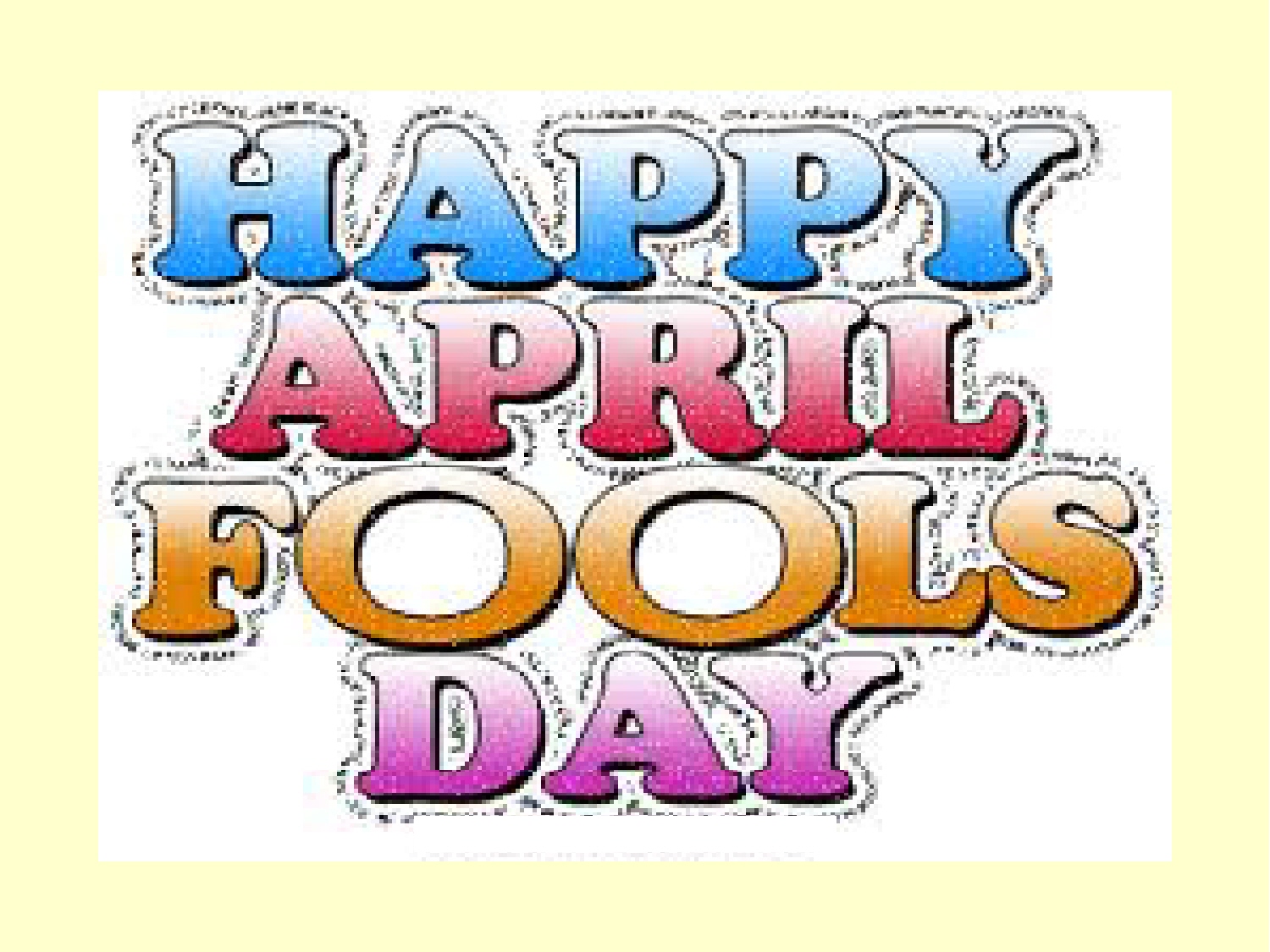 April Fools\' Day By Sagrario Santana From Holmes Middle.