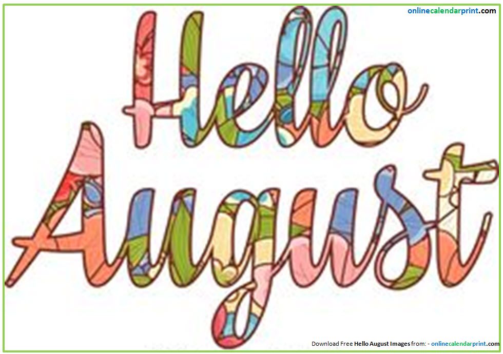 Hello August Clipart.